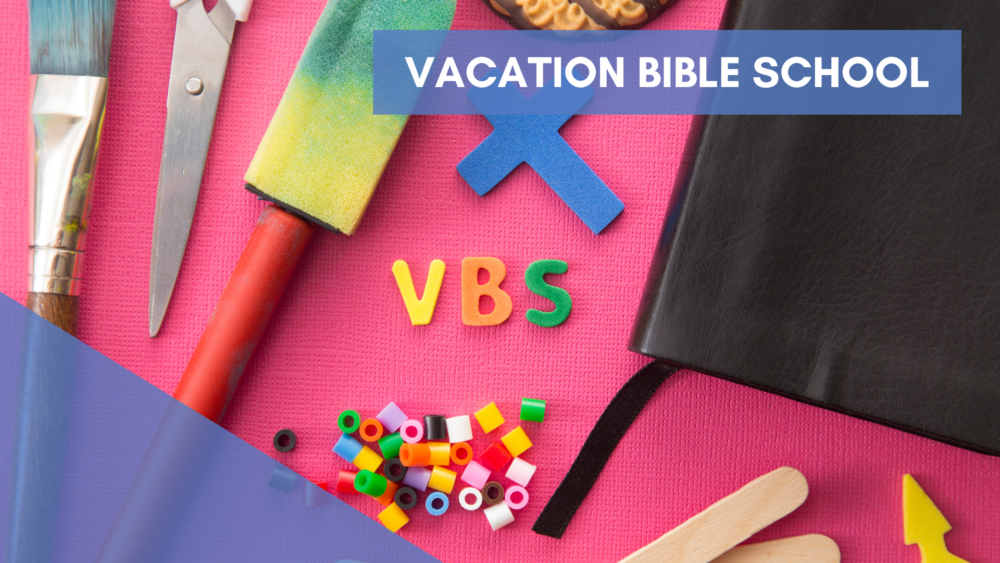 Vacation Bible School