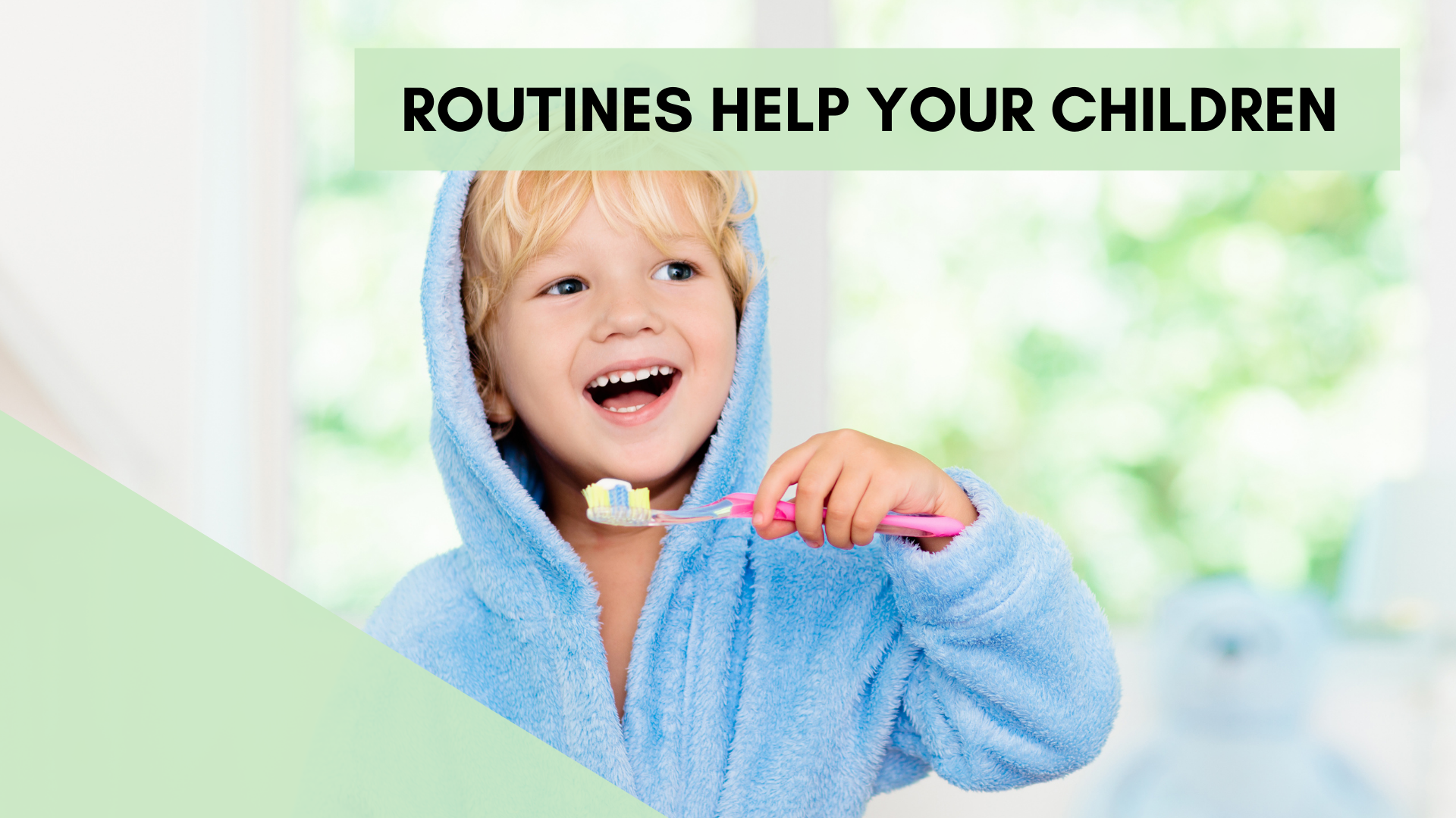 How Routines Help Your Children Thrive