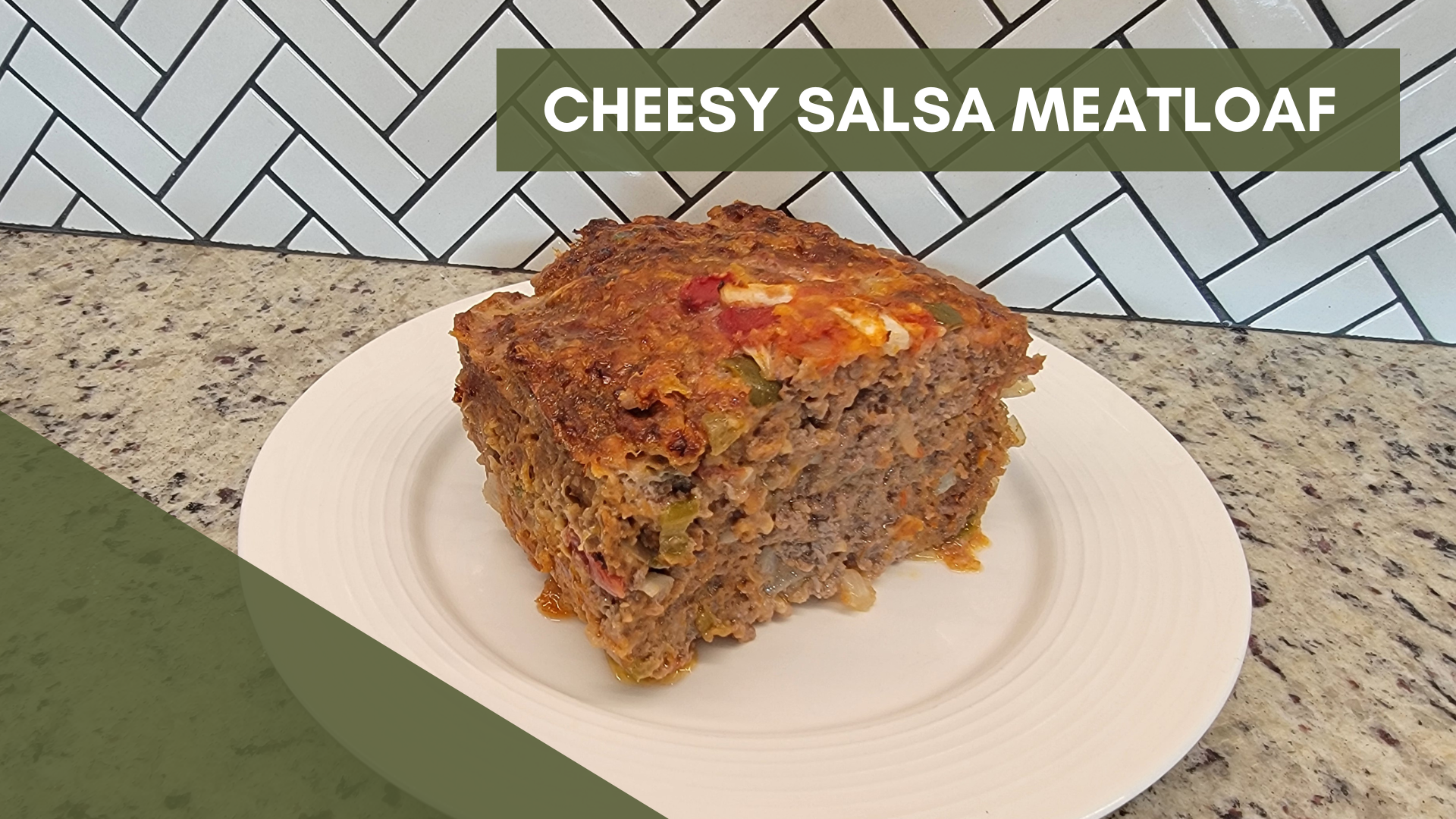 Cheesy Salsa Meatloaf