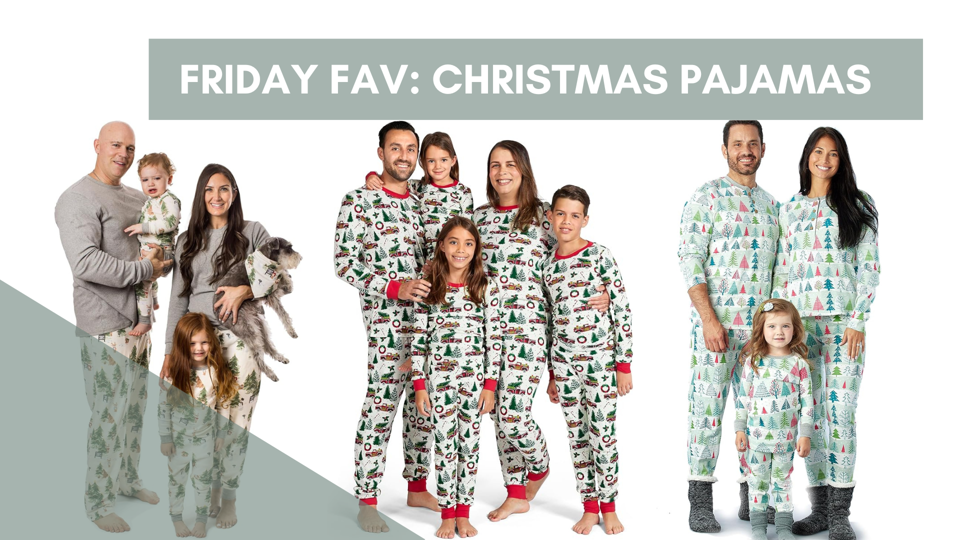 Friday Fav: Matching Christmas Pajamas