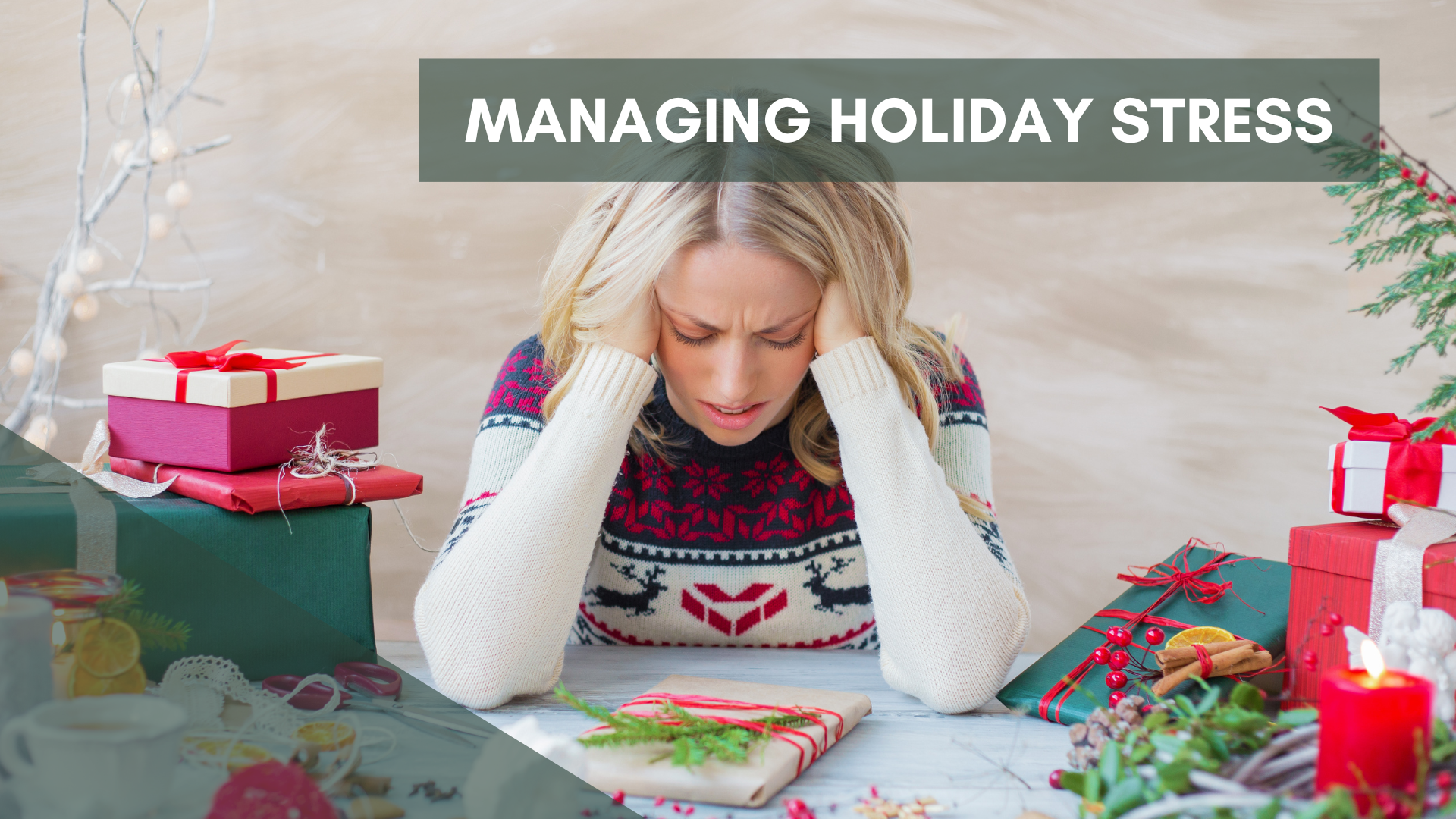 Managing Holiday Stress: A Parent’s Guide to Finding Balance